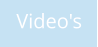 Video's