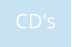 CD's